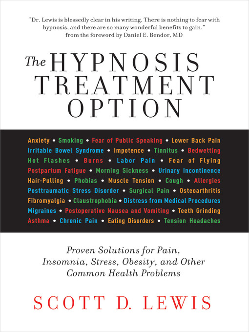 Title details for The Hypnosis Treatment Option by Scott D. Lewis - Available
